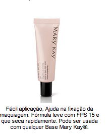 NOVO! Primer Facial Fixador de Maquiagem com FPS 15 Mary Kay